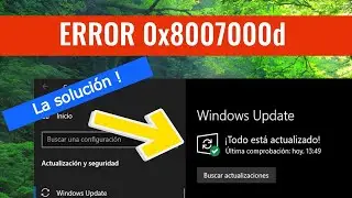 Error 0x8007000D  Windows No Actualiza  [Tutorial en español] Win 10  2022