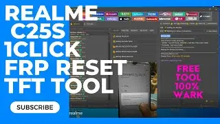 REALME C25s (RMX3195) FRP Reset 1click Done TFT TOOL