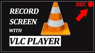 How to Record Screen with VLC media player | VLC Screen Recording