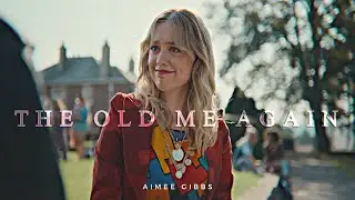 Aimee Gibbs | The Old Me Again (Sex Education)