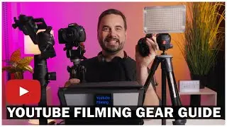 Gear To Start Filming YouTube Videos