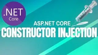 ASP.NET Core Dependency Injection [Constructor Injection] Example