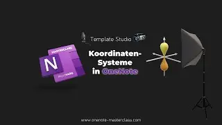 #OneNoteMasterclass Template Studio #10 - Koordinatensystem