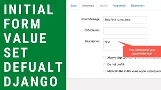 Initial Value in Django Forms - Set Default Form Value