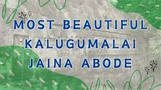 Kalugumalai Jain Beds - Beautiful Video