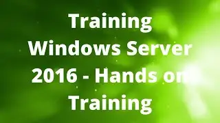 Learn Windows Server 2016 - Live Training [AskJoyB]