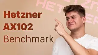 Hetzner AX102 Benchmark (vs AX41): CPU, Web, Graphics, Everything!