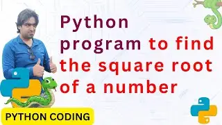 Python program to find the square root of a number | In Hindi