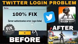 Server authentication error login failed bgmi twitter || Bgmi Twitter Login Problem Fix