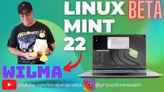 🎁 LINUX MINT 22 WILMA BETA Cinnamon - Primeiras Impressões e Instalação no VirtualBOX 🐧