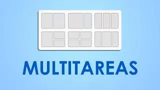 Multitareas en Windows 11