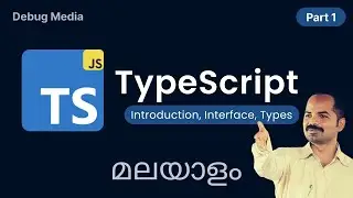 TypeScript malayalam | Part 1 | Web Development | മലയാളം പ്രോഗ്രാമിംഗ്