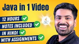 Complete Java in one Video | Java Tutorial For Beginners in Hindi (with Notes) 🔥