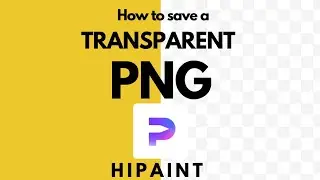 How to save with a Transparent Background in Hipaint