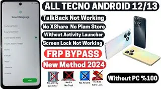 All Tecno FRP Bypass 2024 | No XShare  No Plam Store No Activity Launcher | Google Unlock Without Pc