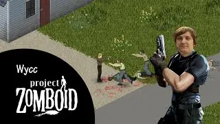 Project Zomboid #2 (Стрим от 08.06.21)