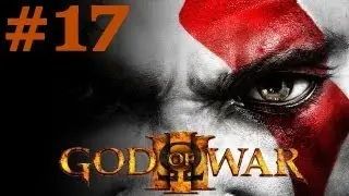 God of War III - Bölüm 17 - Hera'nın Bahçesi (PS3) [HD]