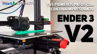 Guía para empezar con tu Impresora 3D - Creality Ender 3 V2