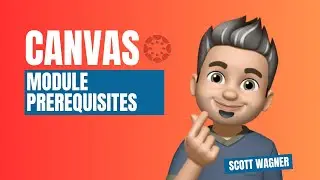 Canvas- Setting Module Prerequisites