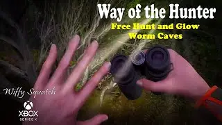 Way of the Hunter - Xbox Gameplay - Matariki Park - Glowworm Caves - Wiffy Squatch