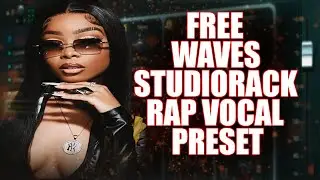 FREE Waves StudioRack Vocal Preset From the ultimate Pack Sound Like The Pros Easy