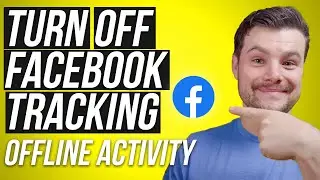 How To Turn OFF Facebook Offline Activity Tracking & Clear History (2023)