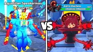 I GOT AQUATITAN GODLY! 💀 BEAT NEW BOSS ASTRO DUCHESS TOILET! 🔥 - Toilet Tower Defense