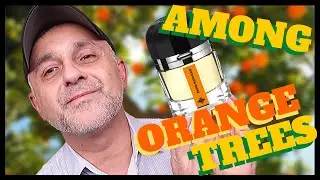 RAMON MONEGAL ENTRE NARANJOS FRAGRANCE REVIEW | Among Orange Trees