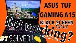 Asus Tuf Gaming A15 - Fix Laptop Powers On But The Screen Display is Black / Blank