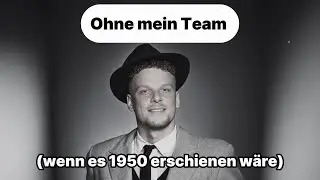 Ohne mein Team (wenn es 1950 erschienen wäre) - Bonez MC & RAF Camora