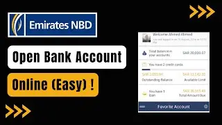 How to Open Emirates NBD Bank Account Online !