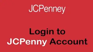 How To Login to JCPenny Account | JCPenny Login Sign In 2022