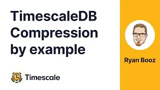 TimescaleDB compression by example