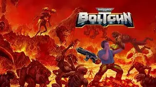Boltgun: This Video Will End When I Die