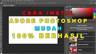 CARA INSTALL ADOBE PHOTOSHOP TERBARU