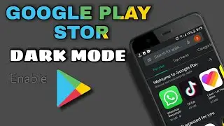 Enable Google Play Store DARK MODE on Android Phone