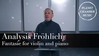 Analysis: Fröhlich: Fantasie for violin and piano / Smirnov / Schultsz