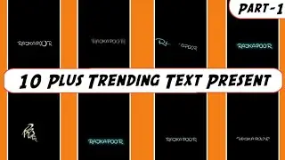 10 + New Trending Text Preset For Alight Motion Editing 2021 For Lyrics Editing | 