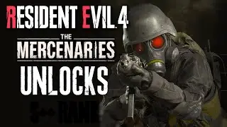 The UNLOCKS of RESIDENT EVIL 4 REMAKE MERCENARIES