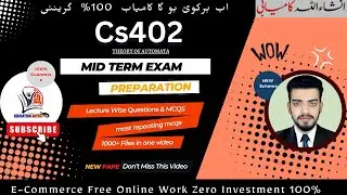 Cs402 midterm exam Preparation - How to get full marks Cs402 -Cs402 Lecture wise MCQS & Tricks#cs402