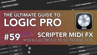 Logic Pro #59 - Scripter MIDI FX (Presets Overview)