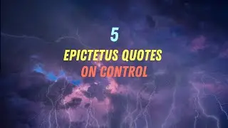 5 Epictetus Quotes on Control: #motivational#quote #DailyMotivation #inspiration #story #moti