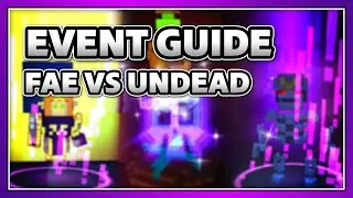 Fae VS Undead 2021 EVENT TIPS & Complete Quest Walkthrough | Guide (Trove)