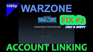 Call Of Duty Warzone - Connecting To Online Services Fix #2 - Account Linking - WITH RECAP