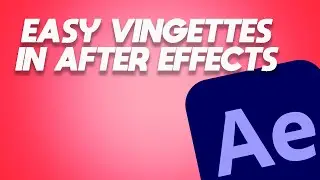 After Effects quick vignette tutorial