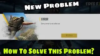 Sorry Server is not Online Yet Problem In Free Fire||how to solve Sorry Server in not online yet Ff