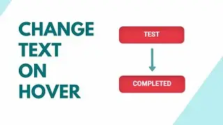 How To Change The Text Of A Button On Hover Using CSS