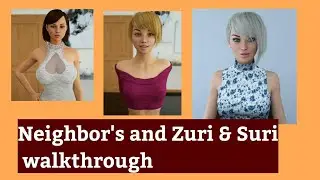 Milfy City 0.71b Neighbor's and Zuri Suri Walkthrough ! Android Game