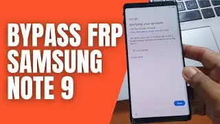 How to Remove Frp Samsung Note 9 Forgot Google Account Free Tool