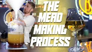 The Mead Making Process with Steps Explained